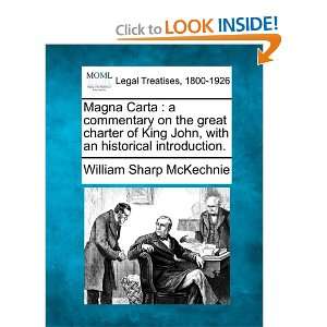  Magna Carta a commentary on the great charter of King John 