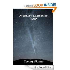 Night Sky Companion 2012 Tammy Plotner  Kindle Store