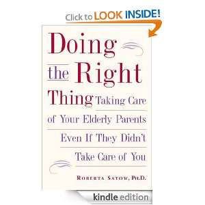 Doing the Right Thing Roberta Satow Ph.D.  Kindle Store
