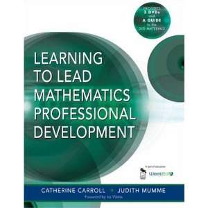  Learning to Lead Mathematics Professional Development 