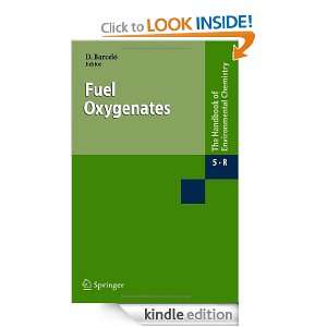 Fuel Oxygenates (The Handbook of Environmental Chemistry) (The 