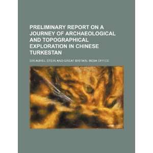   in Chinese Turkestan (9781235947049) Sir Aurel Stein Books