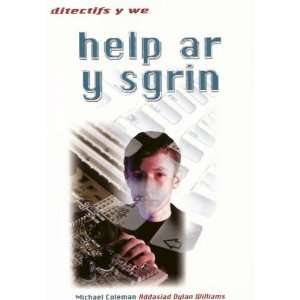  Help ar y Sgrin (Cyfres Cled Ditectifs y We) (Welsh 
