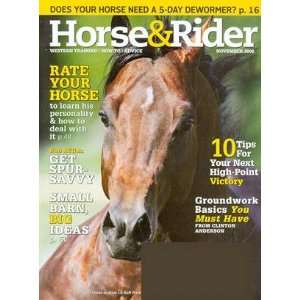  Horse & Rider Magazine November 2008 (Single Back Issue): Horse 