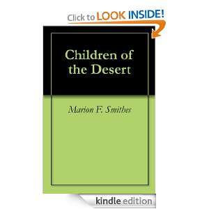 Children of the Desert Marion F. Smithes  Kindle Store