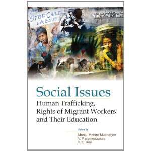  Human Trafficking, Rights of Migrant Workers and Their Education 