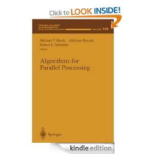 Algorithms for Parallel Processing v. 105 (The IMA Volumes in 