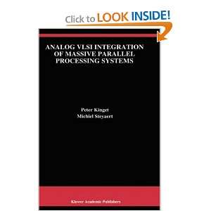  Analog VLSI Integration of Massive Parallel Processing 