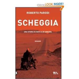  storia di moto e di amicizia (9788850223107) Roberto Parodi Books