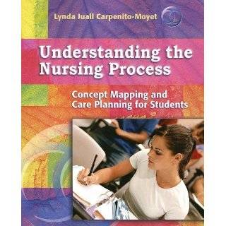 Understanding the Nursing Process Concept Mapping and Care Planning 