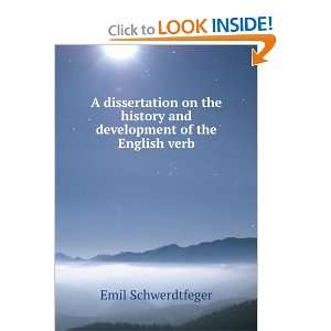   History and Development of the English Verb Emil Schwerdtfeger Books