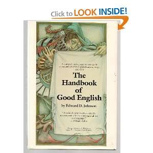  The Handbook of Good English (9780871961419) Edward D 