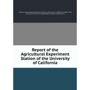   California (1868 1952). College of Agriculture California Agricultural