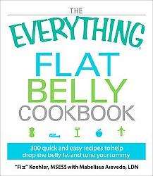 The Everything Flat Belly Cookbook (Paperback)  