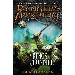 Kings of Clonmel Book Eight (Rangers Apprentice) by John Flanagan 