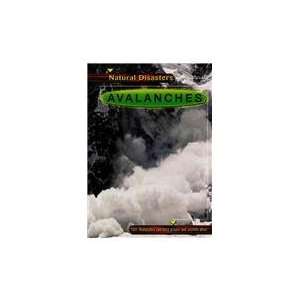  Avalanches (Natural Disasters (Capstone High Interest 