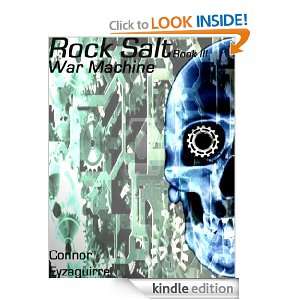 War Machine (Rock Salt) Connor Eyzaguirre  Kindle Store