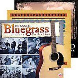 Various Artists   Classic Bluegrass Collection [Box]  