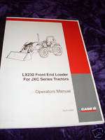 Case LX232 Front End Loader Operators Manual  