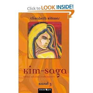  Kim Saga Band 3 Bücher aus einer anderen Welt (German 