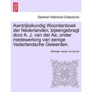  Aardrijkskundig Woordenboek der Nederlanden, bijeengebragt 