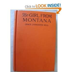  The Girl from Montana Grace Livingston Hill Books