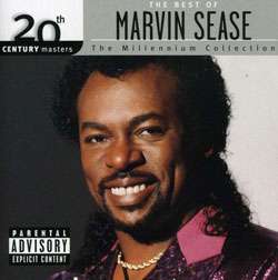 Marvin Sease   20th Century Masters   The Millennium Collection The 