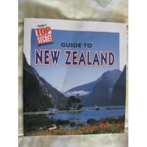  Top Secret Adventures Guide To New Zealand Highlights_n_a Books