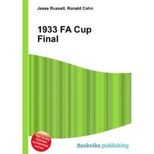  1933 FA Cup Final Ronald Cohn Jesse Russell Books