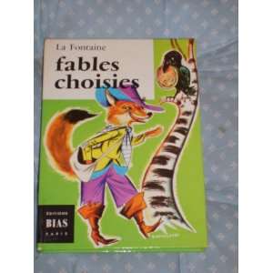  Fables [cover title Fables Choisies] (Collection Anemones 