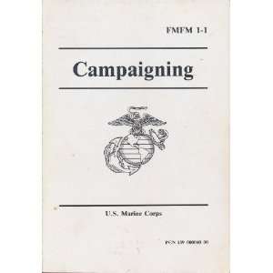 Campaigning FMFM 1 1 Us Marine Corps Marine Corps  Books