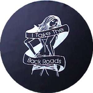  I Take the Back Roads Spare Tire Covers: Sports & Outdoors