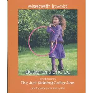  The Just Kidding Collection Book Twenty Elsebeth Lavold 