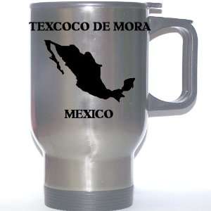  Mexico   TEXCOCO DE MORA Stainless Steel Mug Everything 