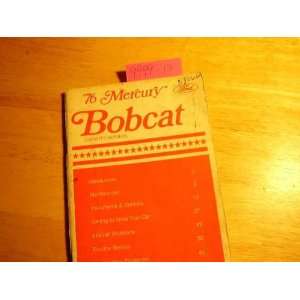 1976 Mercury Bobcat Owners Manual: Mercury:  Books