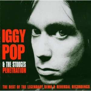  Penetration Iggy Pop & Stooges Music