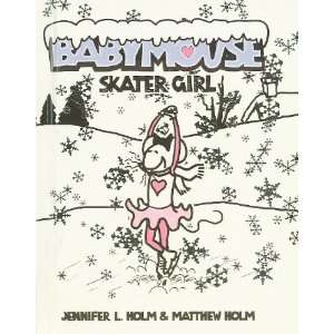 Skater Girl (Babymouse (Prebound))