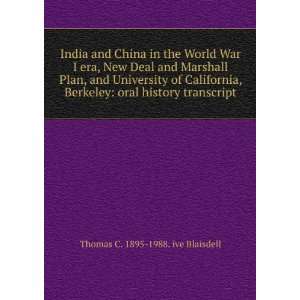  India and China in the World War I era, New Deal and 