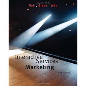  Interactive Services Marketing 3rd (Third) edition 