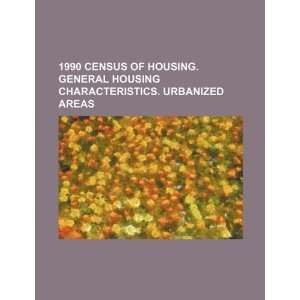   . Urbanized areas (9781234261047) U.S. Government Books