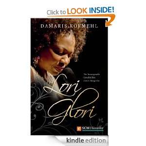 Lori Glori (German Edition) Damaris Kofmehl  Kindle Store