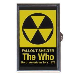  THE WHO FALLOUT SHELTER Coin, Mint or Pill Box: Made in 