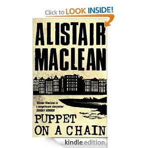 Puppet on a Chain: Alistair MacLean:  Kindle Store
