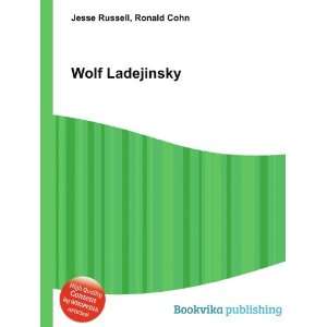  Wolf Ladejinsky Ronald Cohn Jesse Russell Books