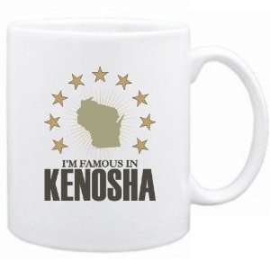  New  I Am Famous In Kenosha  Wisconsin Mug Usa City 