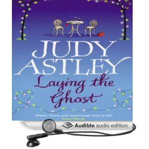  Laying the Ghost (Audible Audio Edition): Judy Astley, Liz 