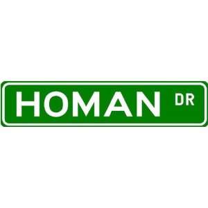 HOMAN Street Name Sign ~ Family Lastname Sign ~ Gameroom 
