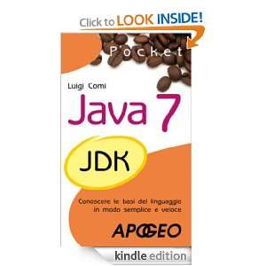 Java 7 Pocket (Italian Edition) [Kindle Edition]