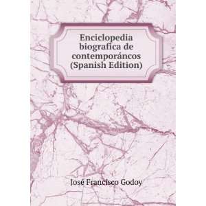   de contemporÃ¡ncos (Spanish Edition) JosÃ© Francisco Godoy Books