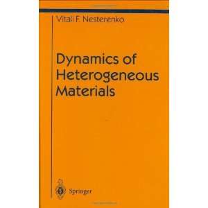  Dynamics of Heterogeneous Materials (Shock Wave and High 